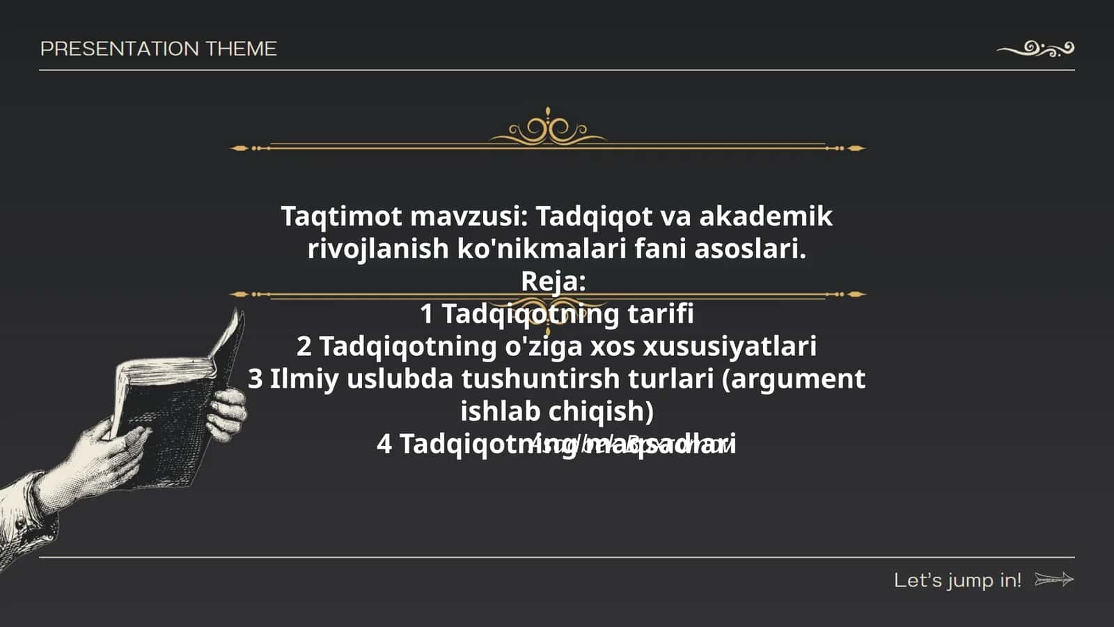 Tadqiqot va akademik rivojlanish ko'nikmalari fani asoslari