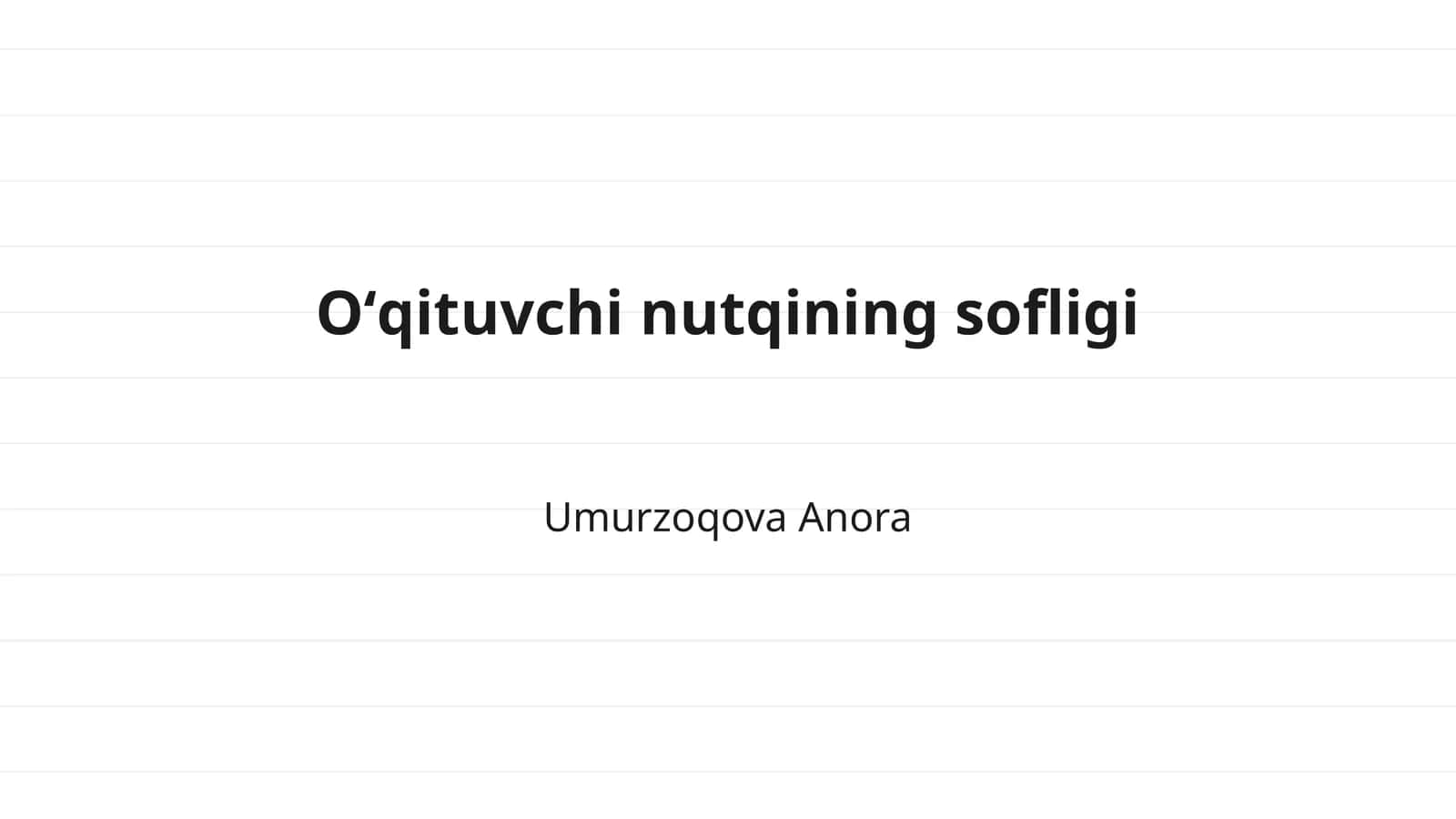 Oʻqituvchi nutqining sofligi
