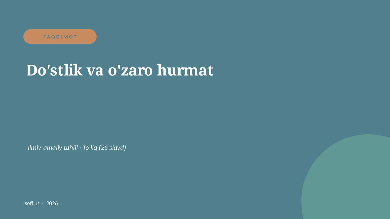 Do'stlik va o'zaro hurmat