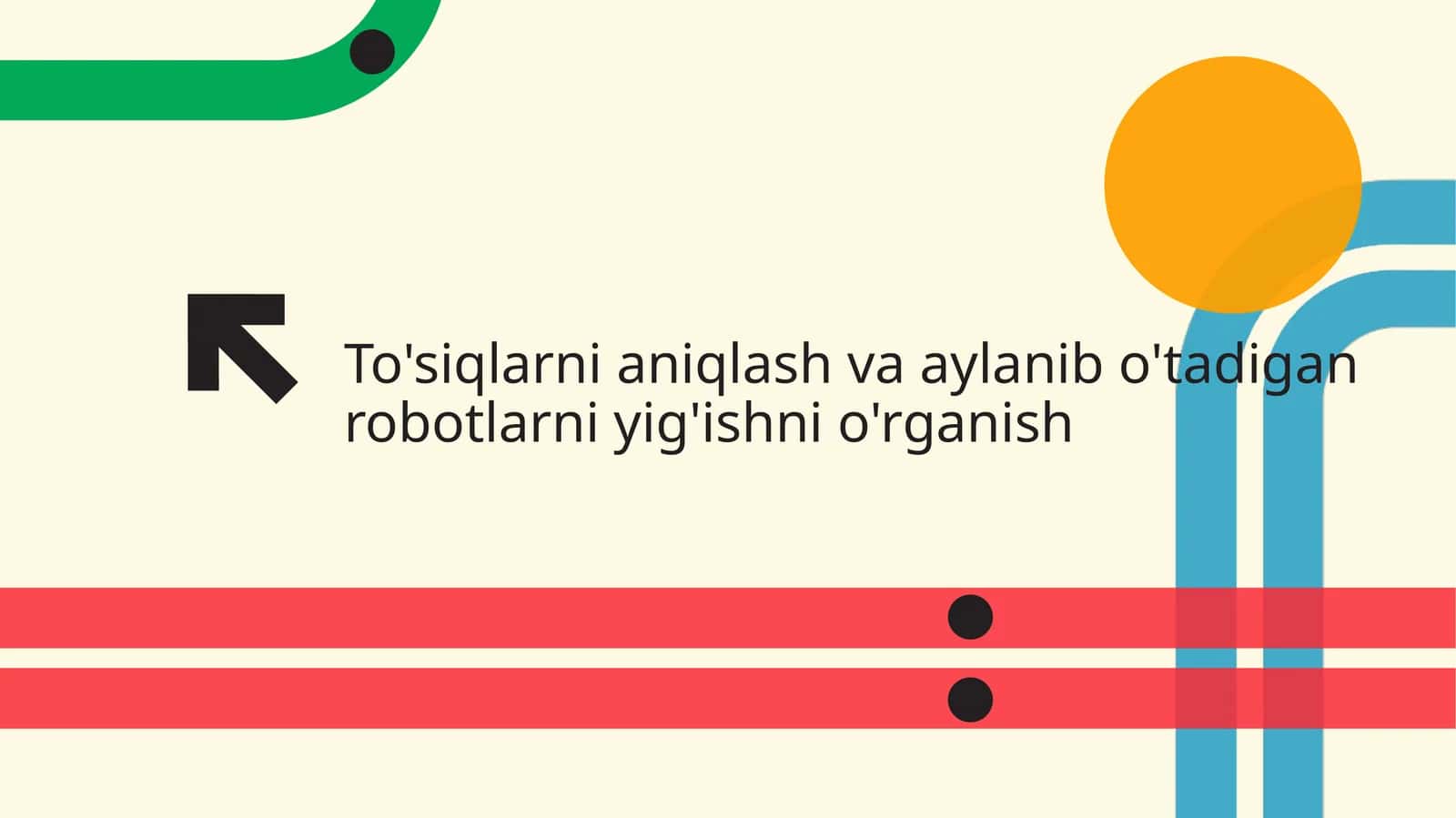 Robottexnologiyalarining hozigirivojlanish darajasi