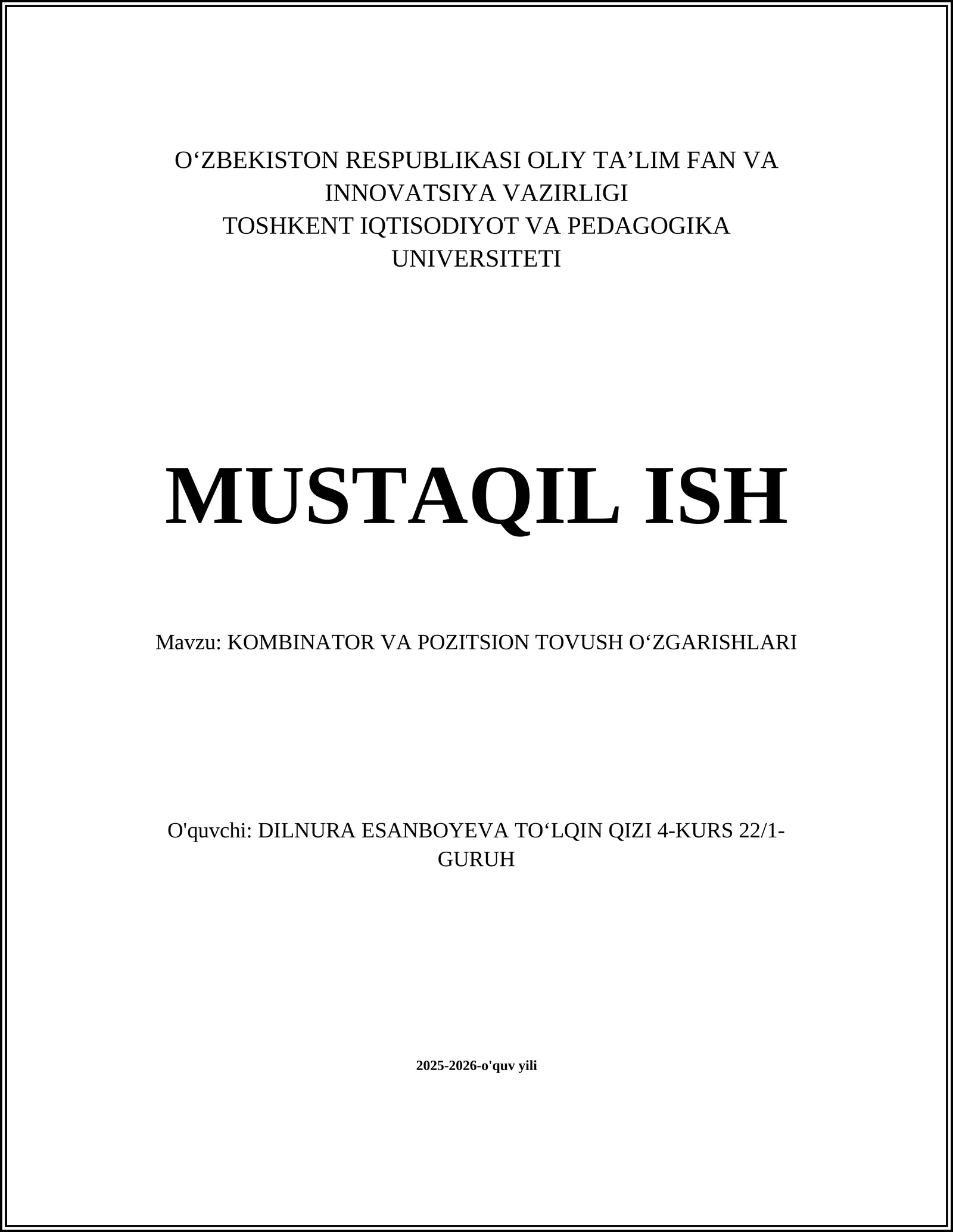 KOMBINATOR VA POZITSION TOVUSH OʻZGARISHLARI