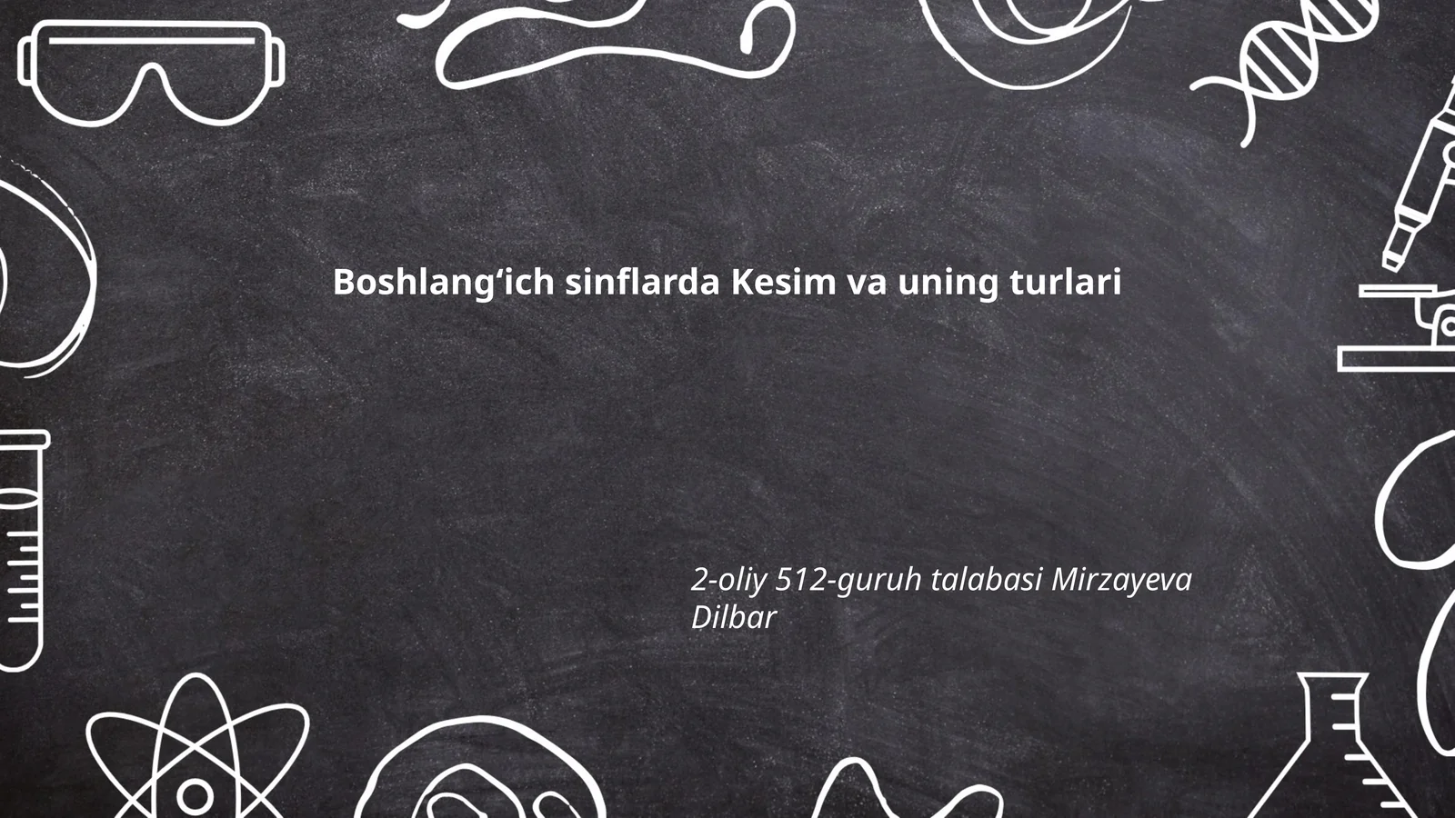 Boshlangʻich sinflarda Kesim va uning turlari