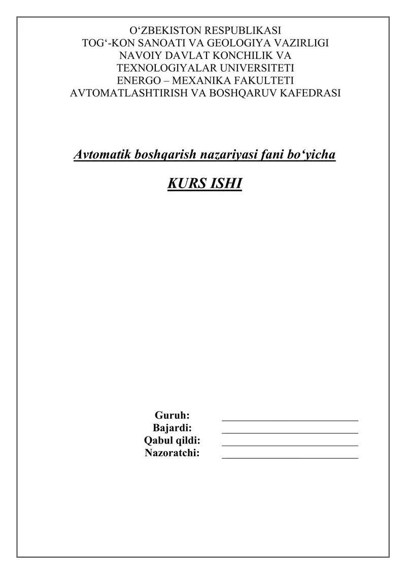 Avtomatik boshqarish nazariyasi fani bo‘yicha