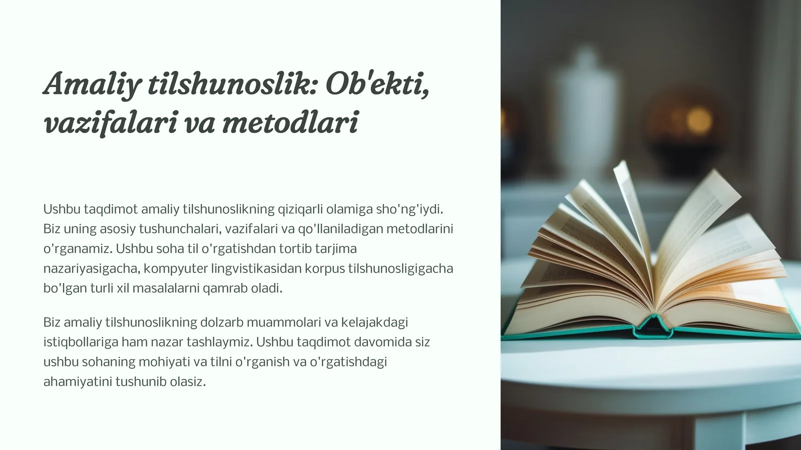 Amaliy tilshunoslik Ob'ekti, vazifalari va metodlari