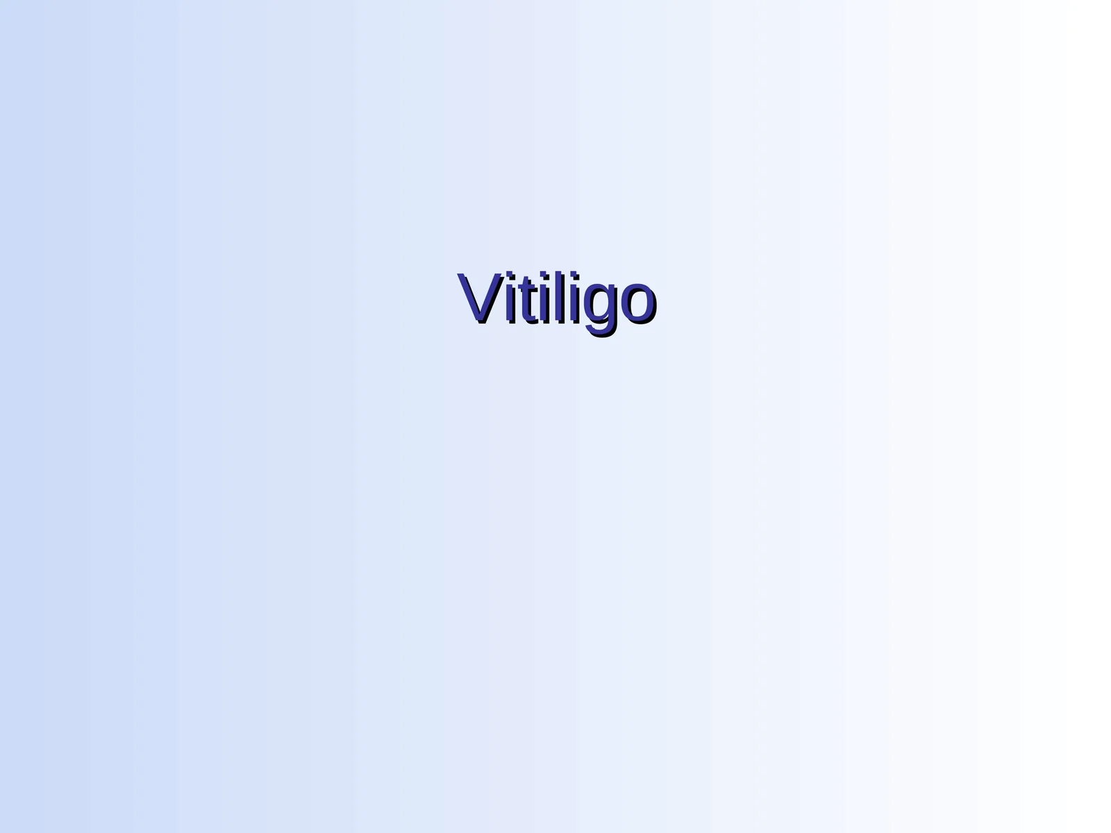 Vitiligo