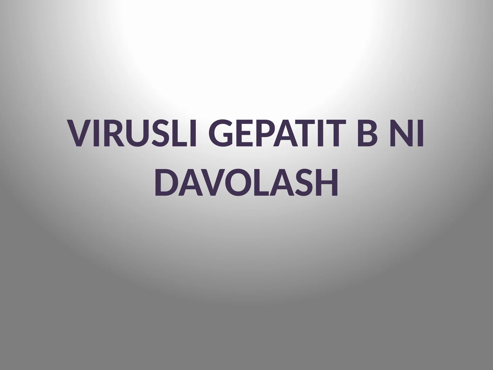 Virusli gepatit b ni davolash