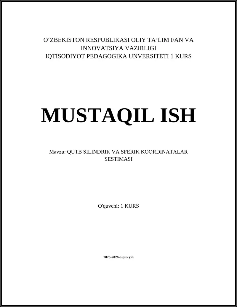 Qutb Silindrik va Sferik Koordinatalar Sestimasi