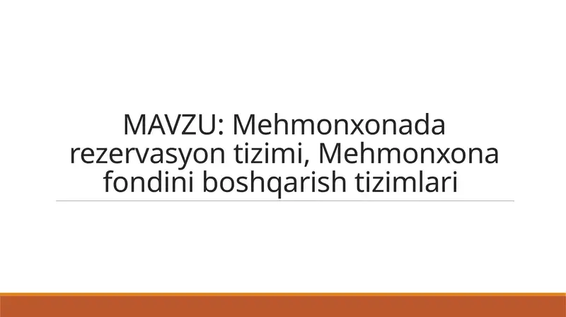 Mehmonxonada rezervasyon tizimi, Mehmonxona fondini boshqarish tizimlari