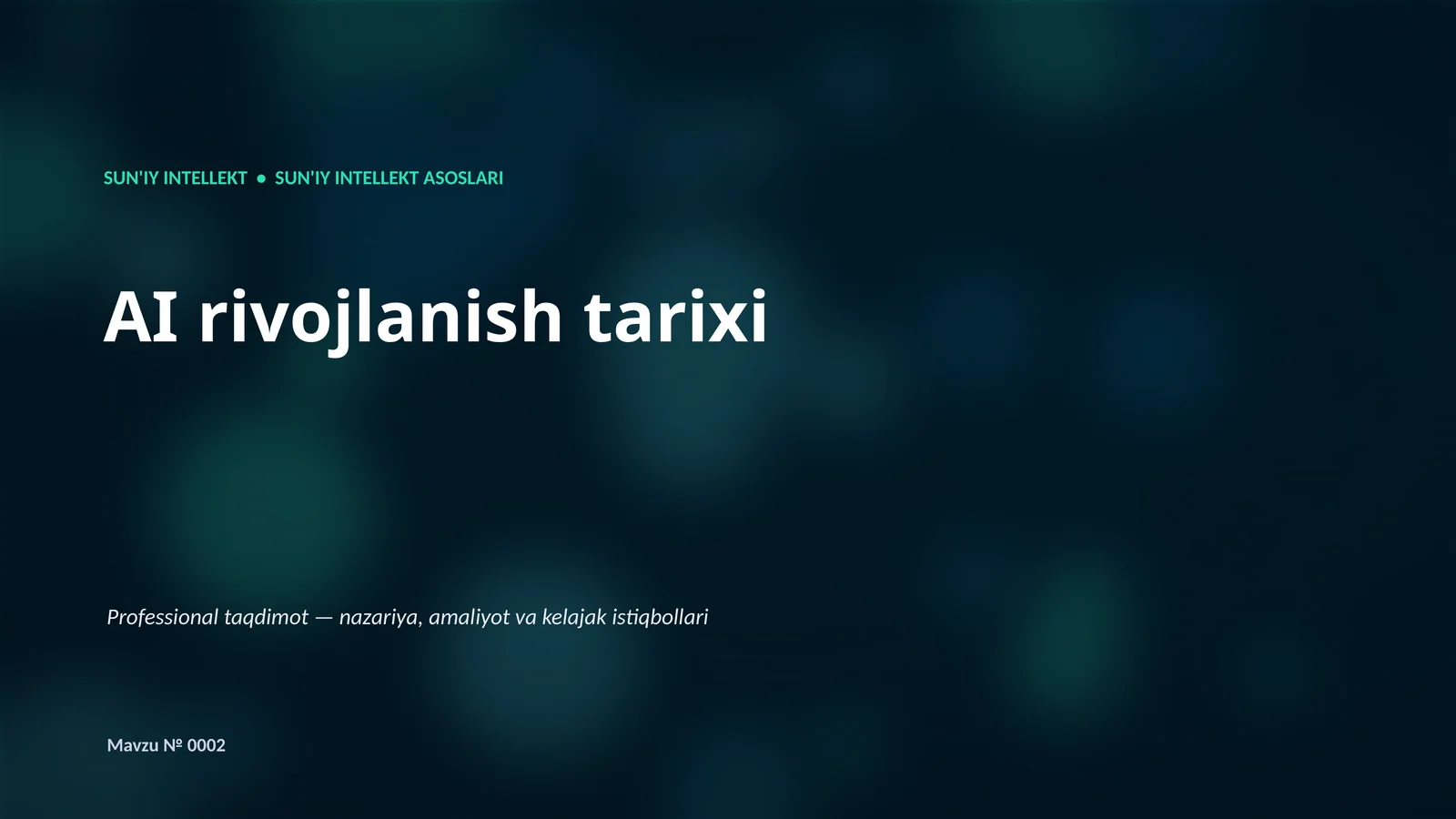SUN'IY INTELLEKT ASOSLARI