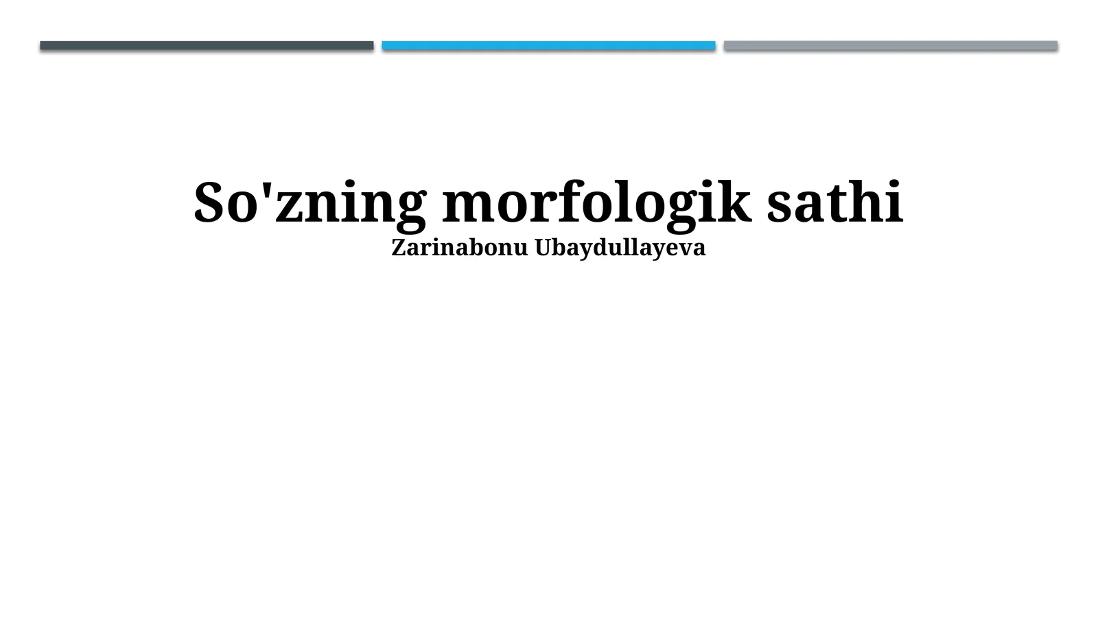 So'zning morfologik sathi