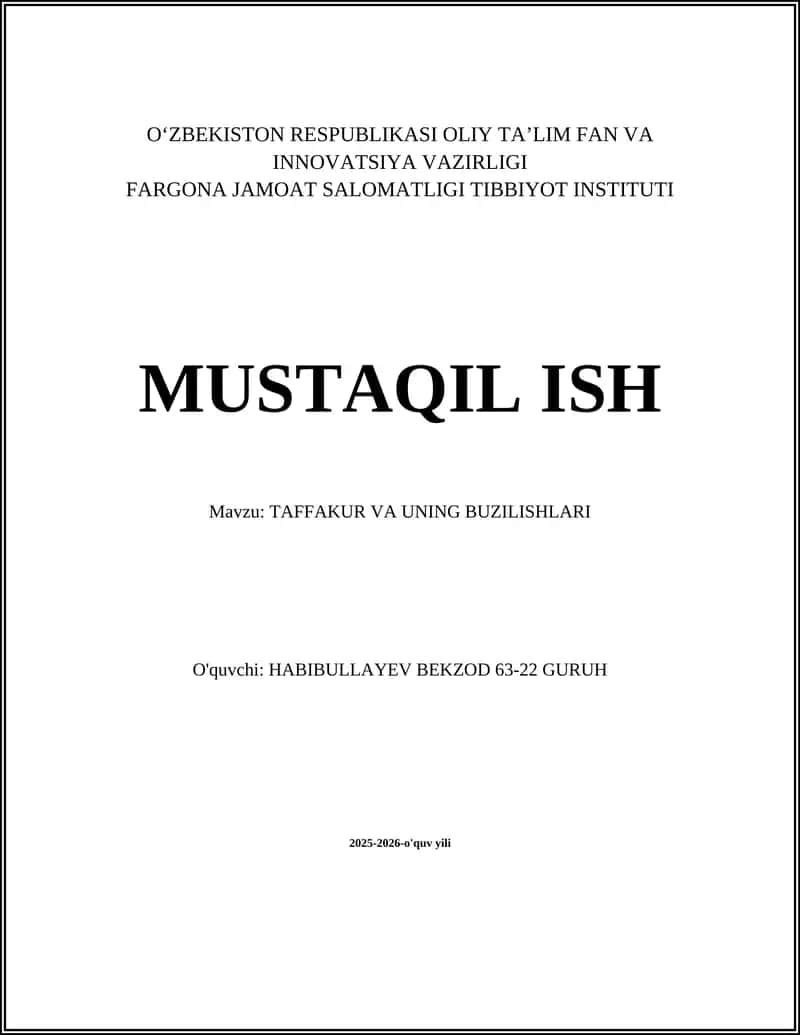 TAFFAKUR VA UNING BUZILISHLARI