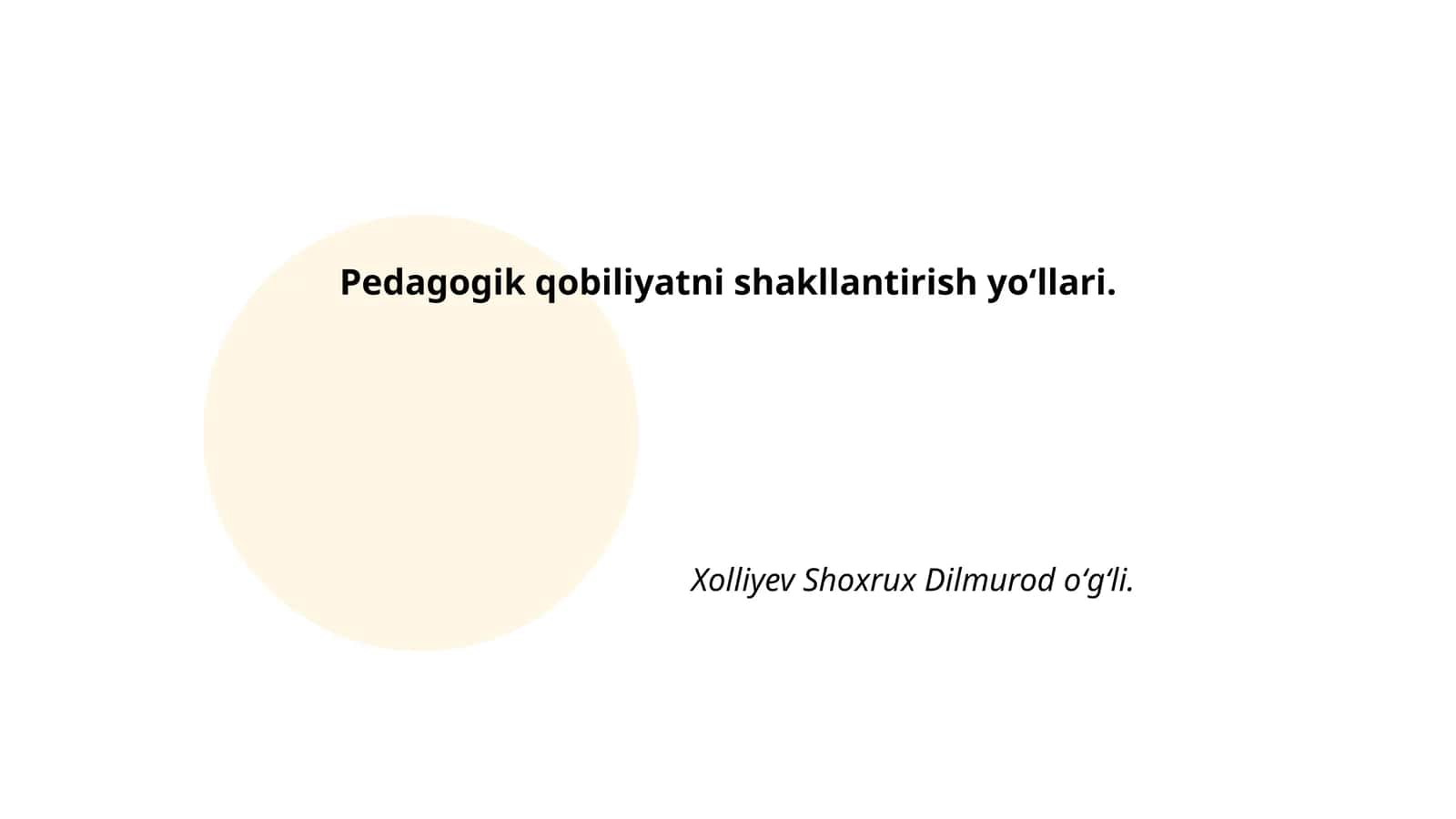 Pedagogik qobiliyatni shakllantirish yoʻllari