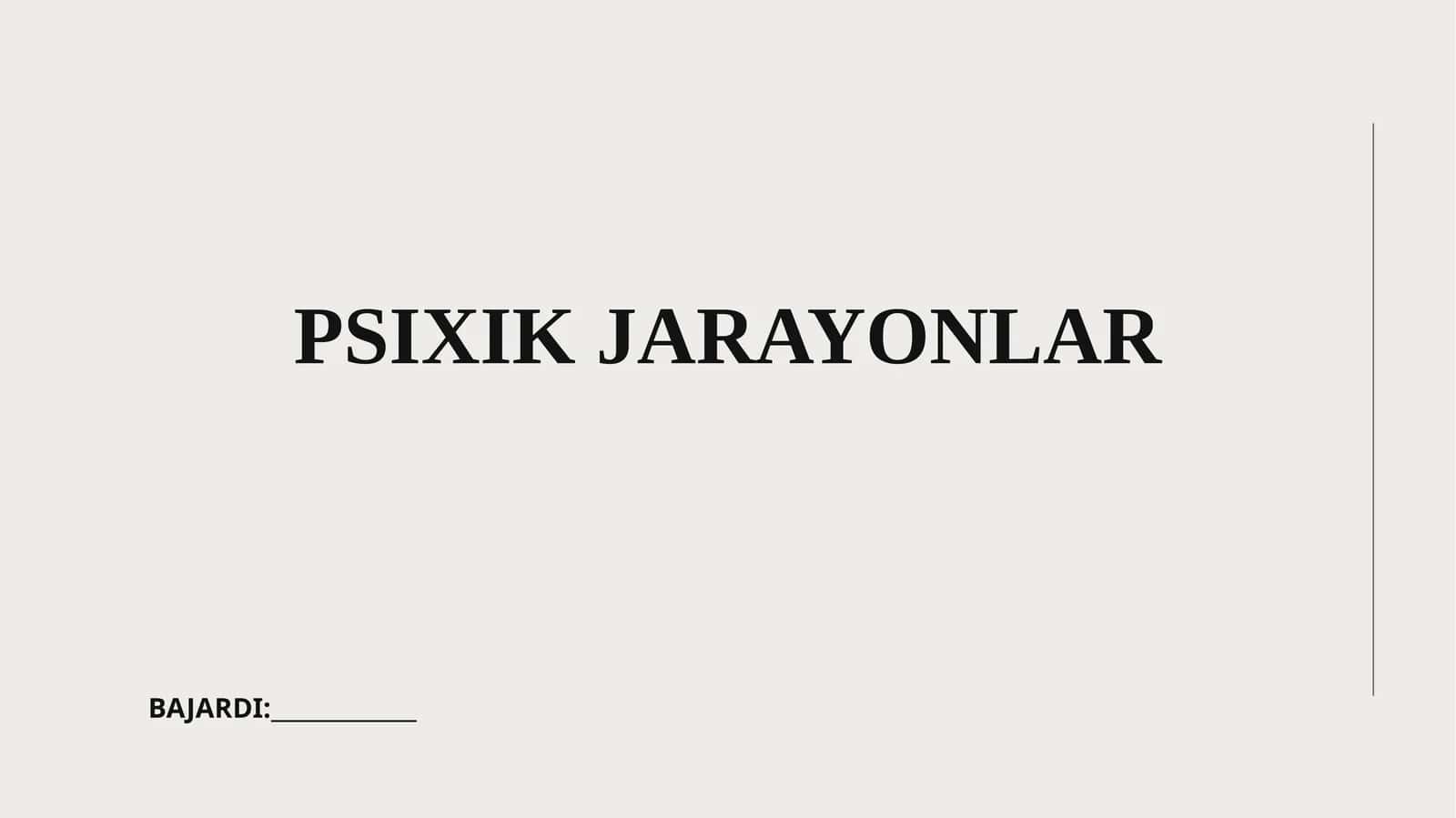 Psixik jarayonlar