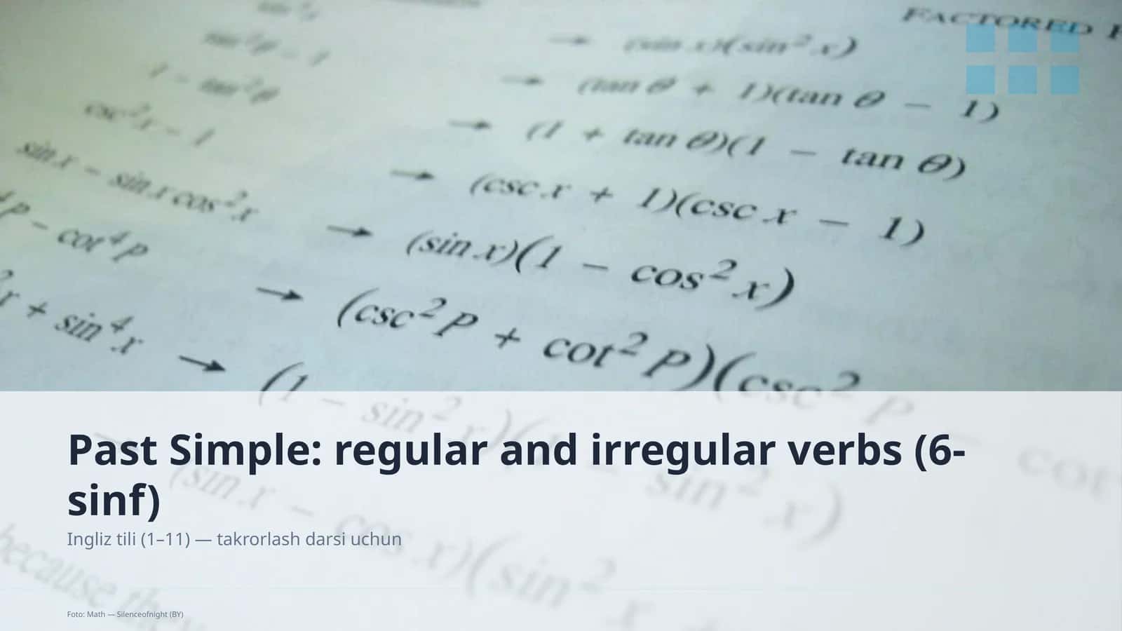 Past Simple: regular and irregular verbs (6-sinf)