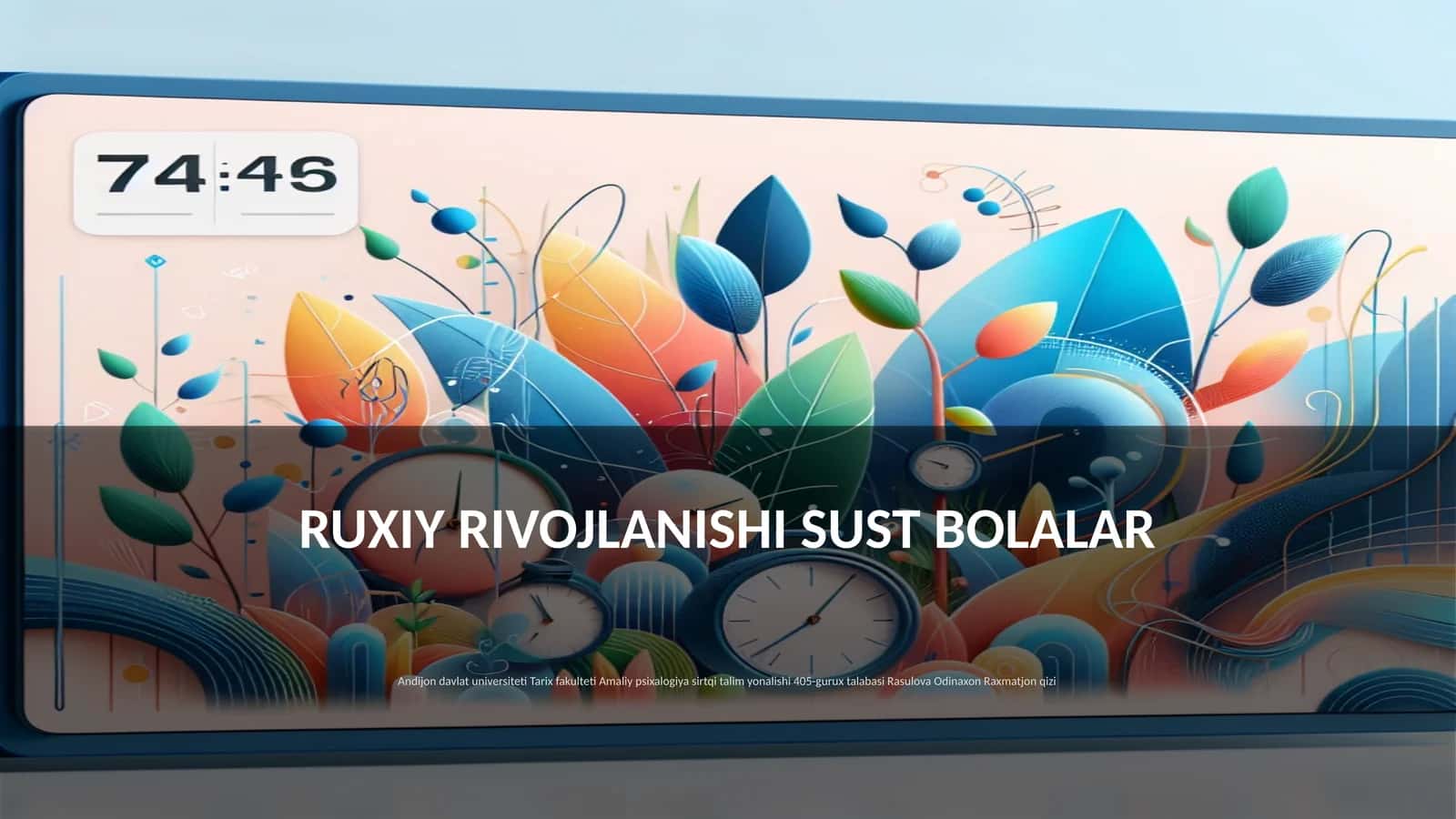 RUXIY RIVOJLANISHI SUST BOLALAR