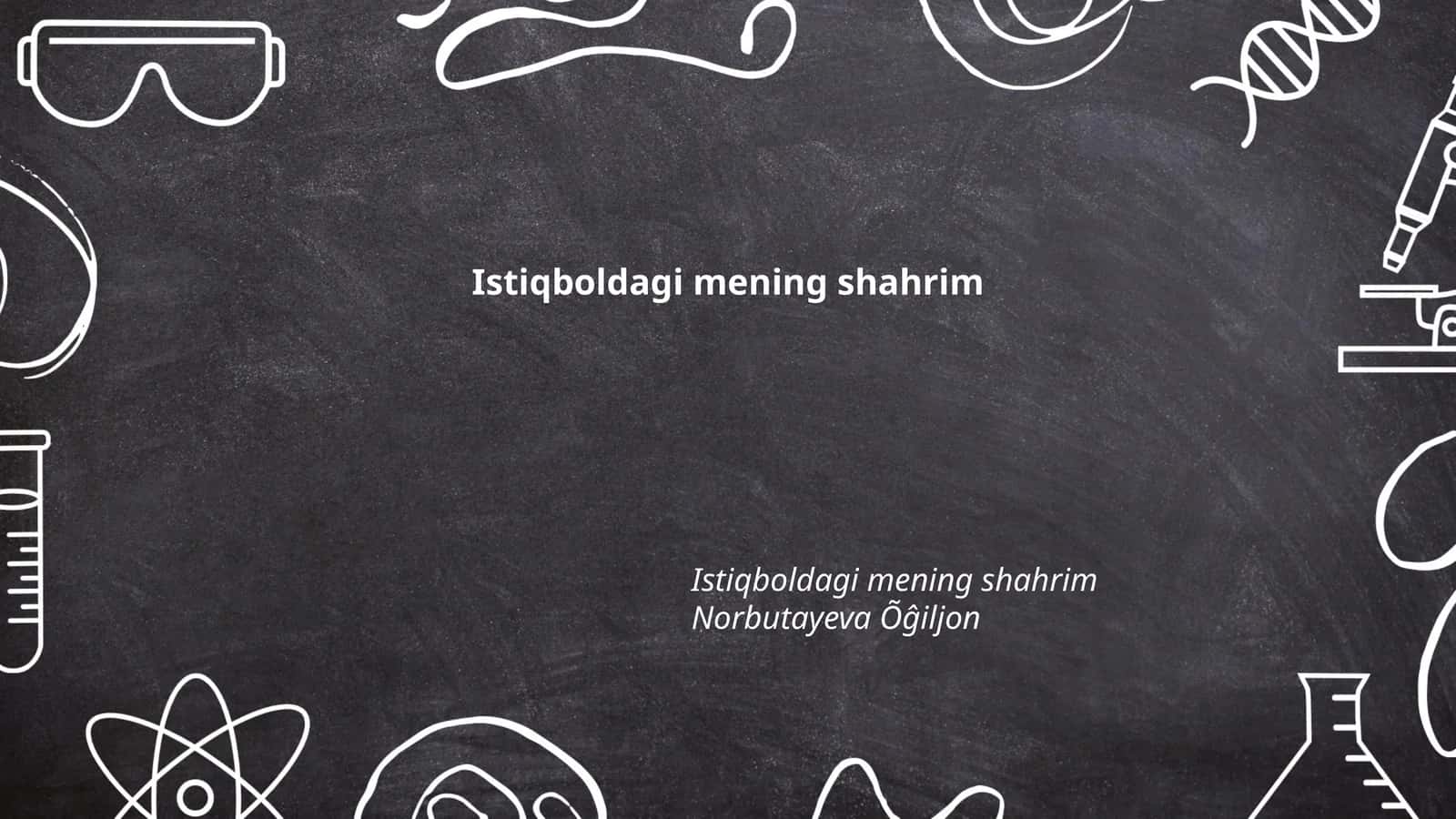 Kelajakdagi shahar infratuzilmasi