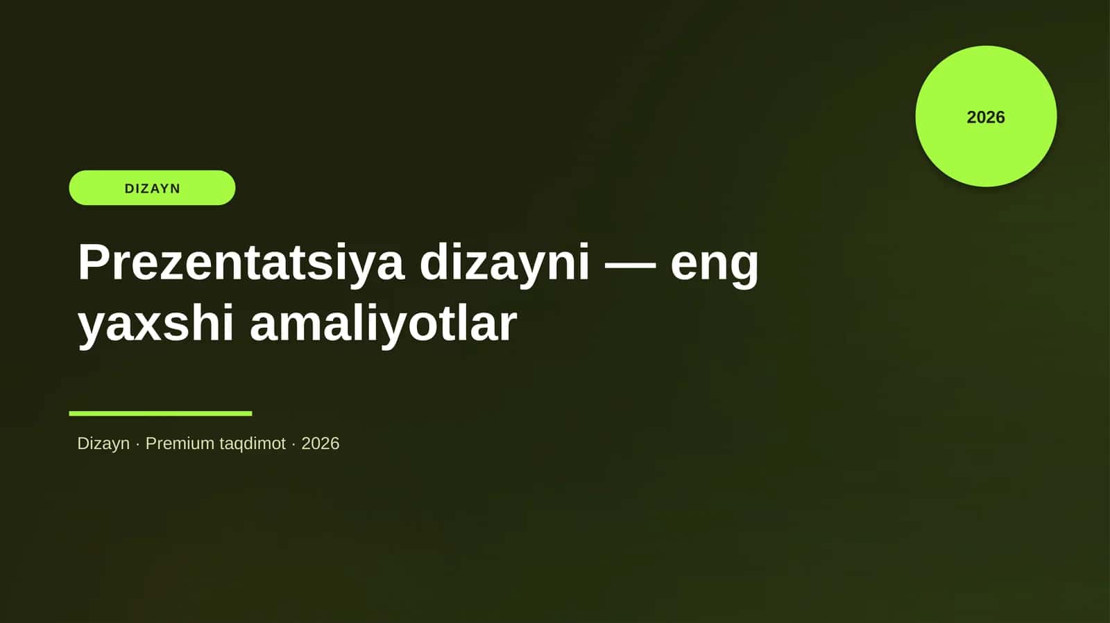Prezentatsiya dizayni - eng yaxshi amaliyotlar