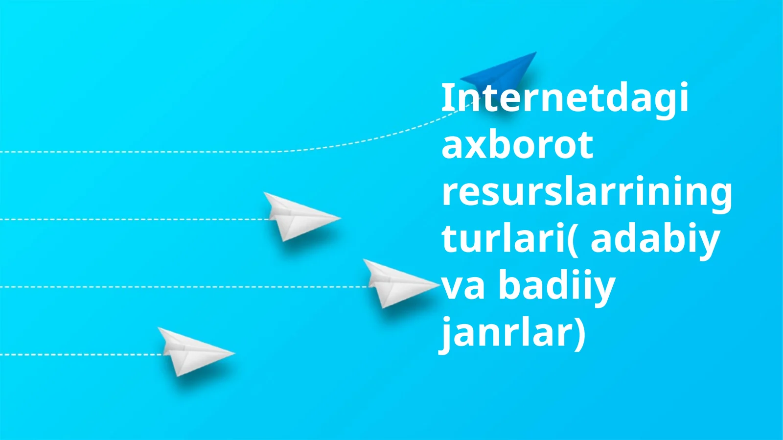 Internetdagi axborot resurslarrining turlari( adabiy va badiiy janrlar)