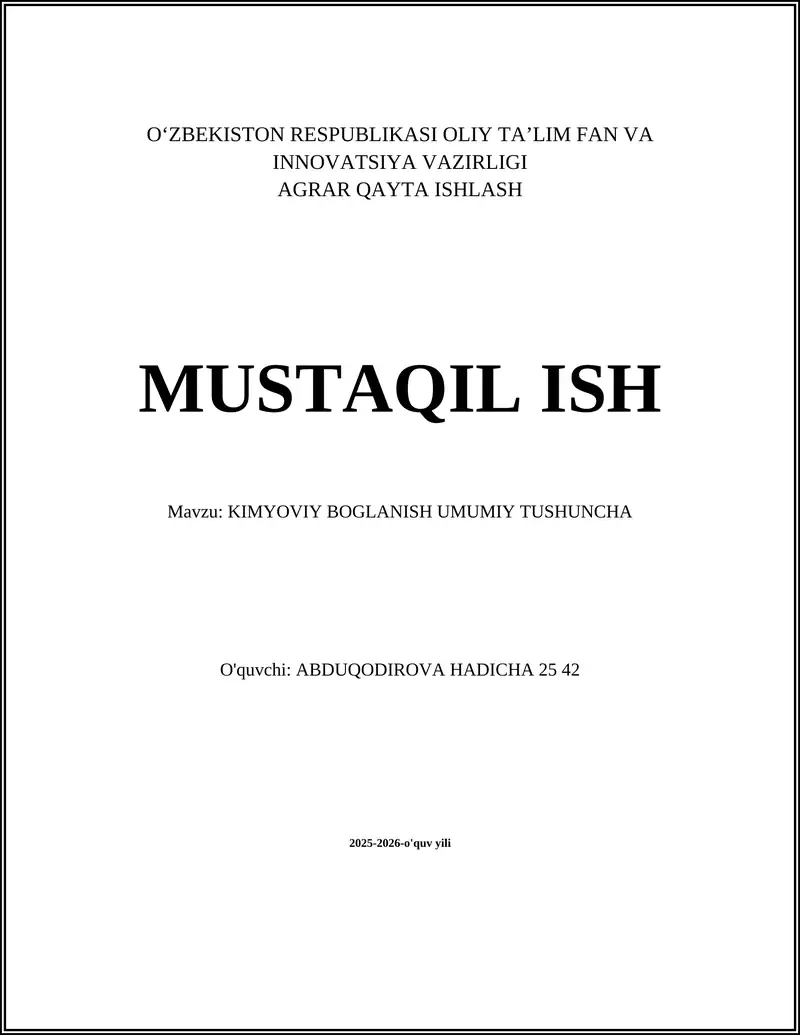 KIMYOVIY BOGLANISH UMUMIY TUSHUNCHA