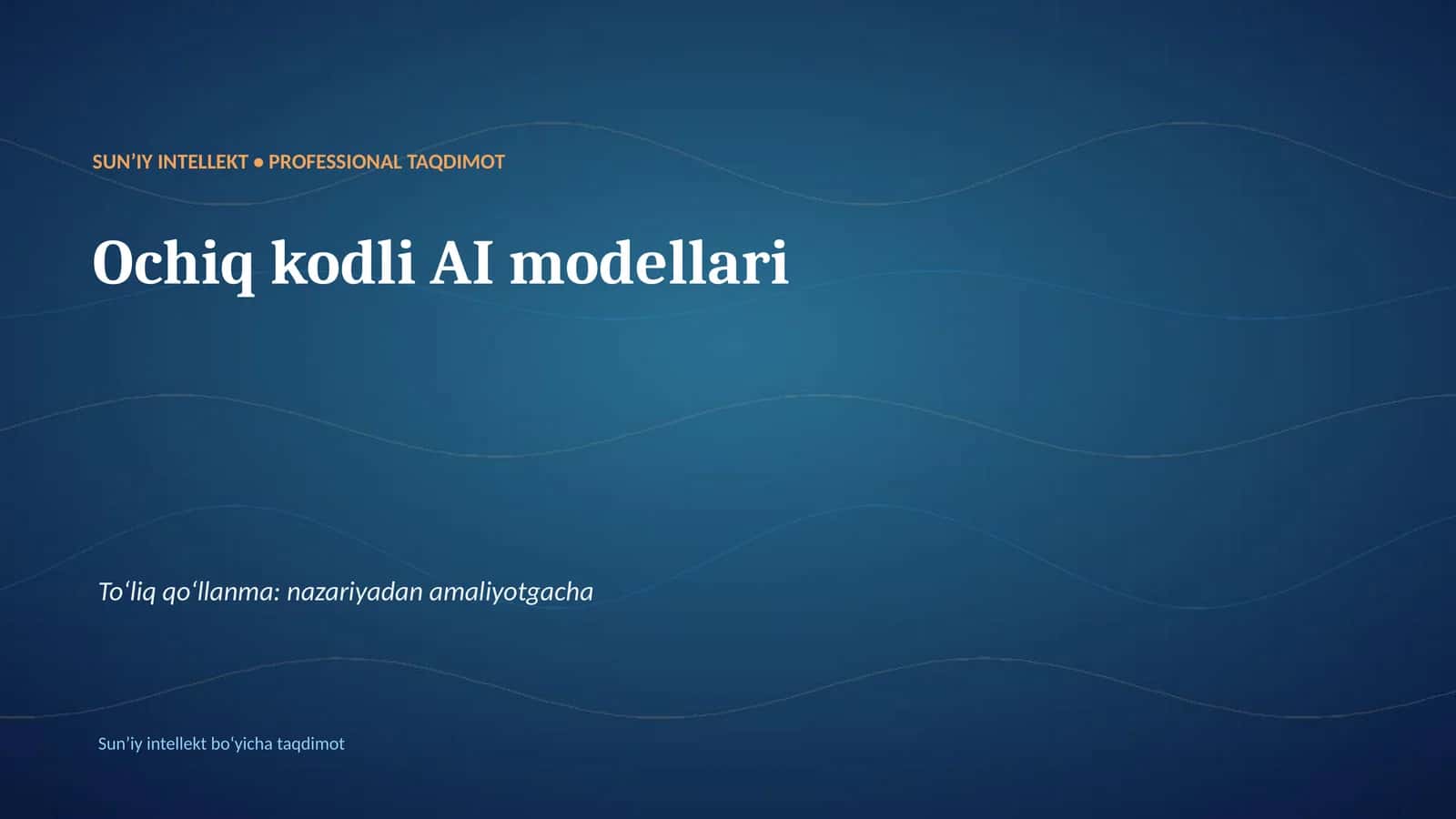 SUNʼIY INTELLEKT • PROFESSIONAL TAQDIMOT