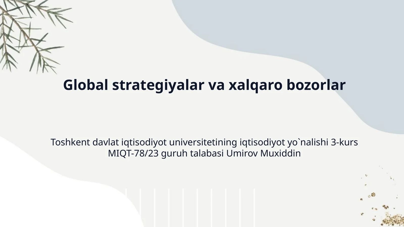 Global strategiyalar va xalqaro bozorlar