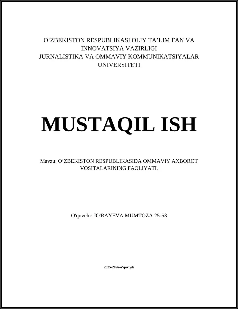 O'zbekiston Respiblikasida Ommaviy Axborot Vositalari Faoliyati