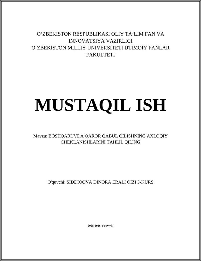 BOSHQARUVDA QAROR QABUL QILISHNING AXLOQIY CHEKLANISHLARINI TAHLIL QILING