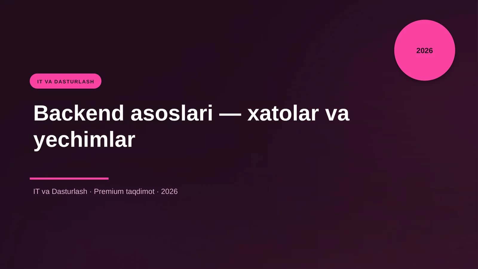 Backend asoslari — xatolar va yechimlar