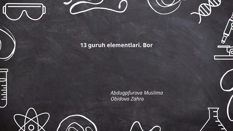 13-guruh elementlari: umumiy xususiyatlari
