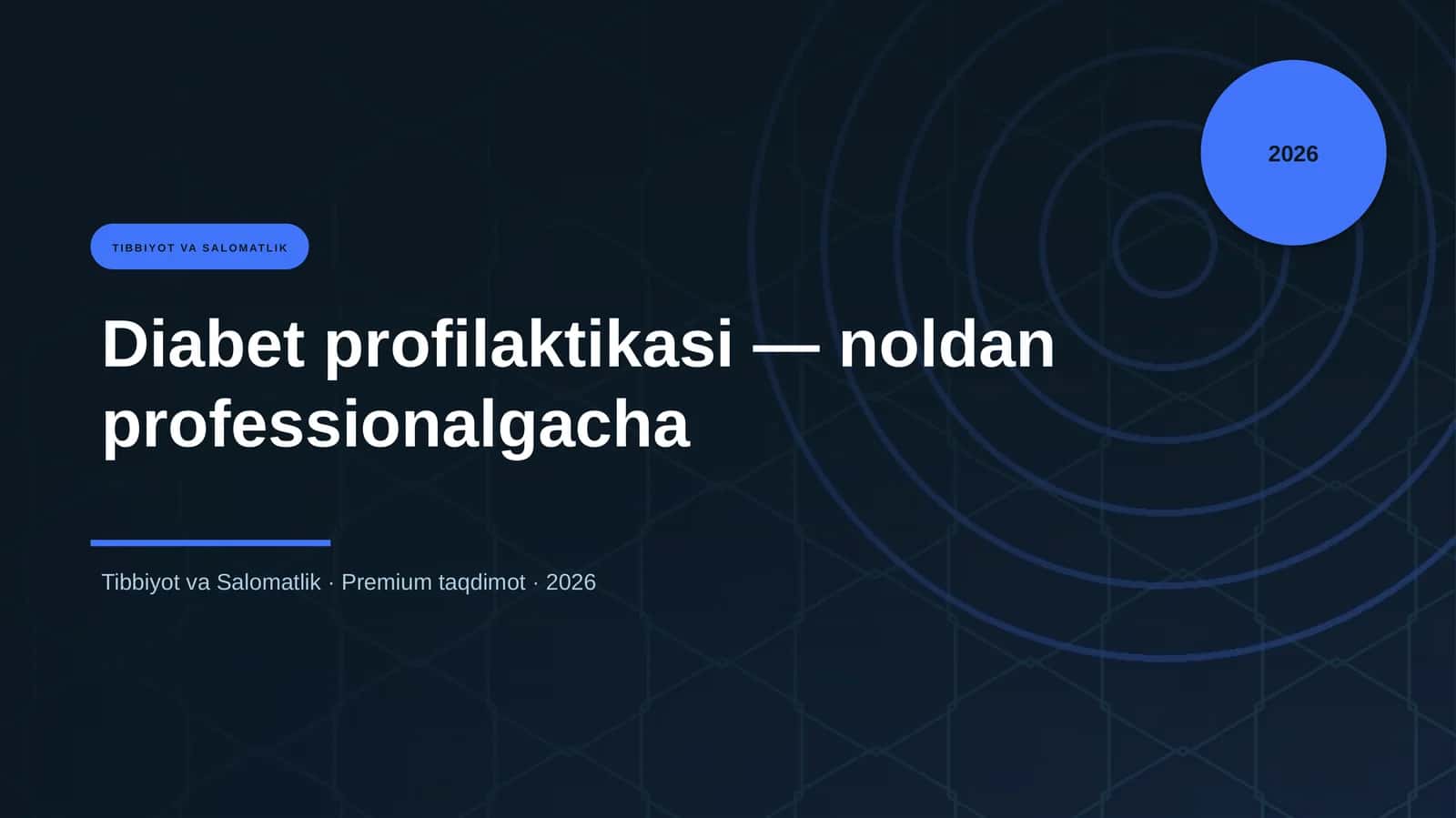 Diabet profilaktikasi — noldan professionalgacha