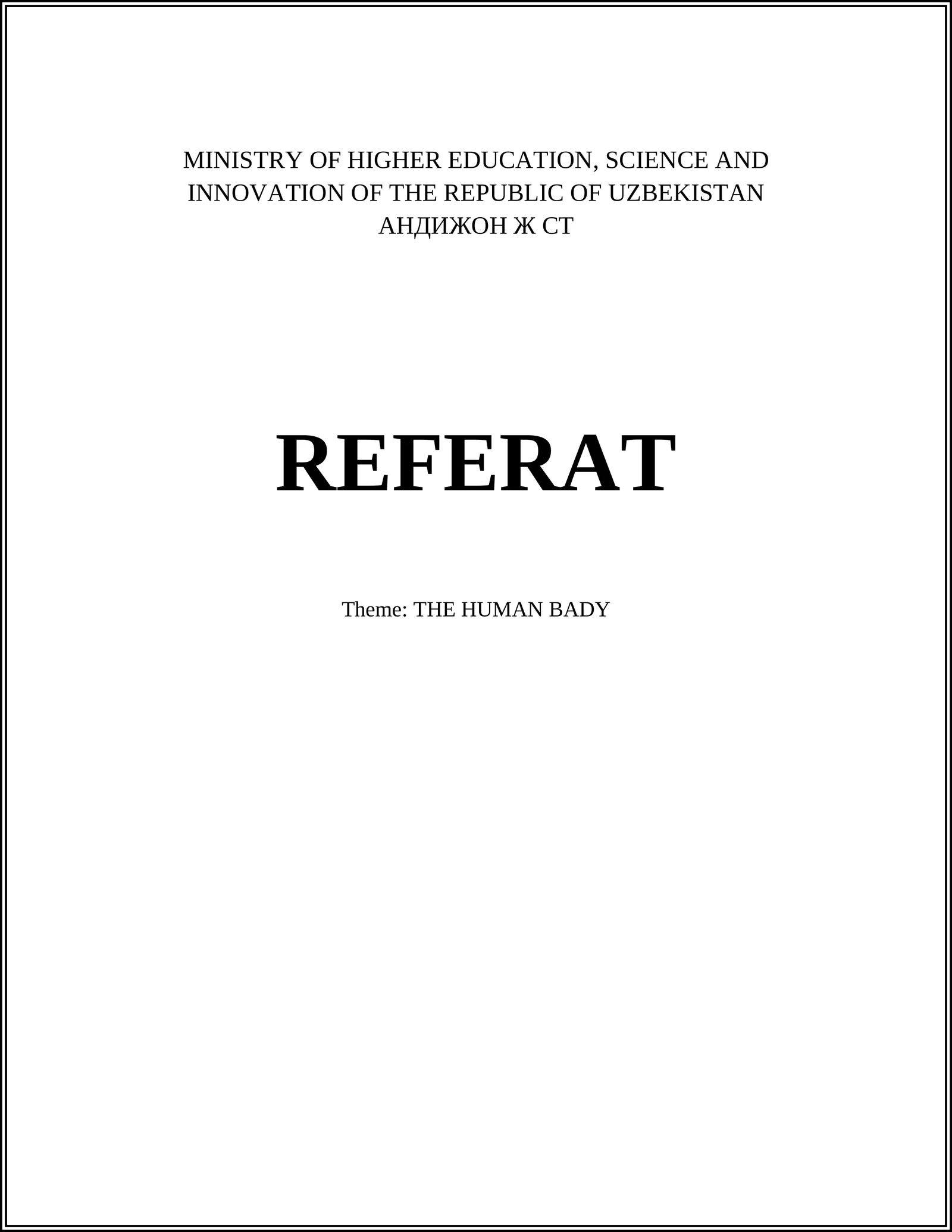 REFERAT: THE HUMAN BADY