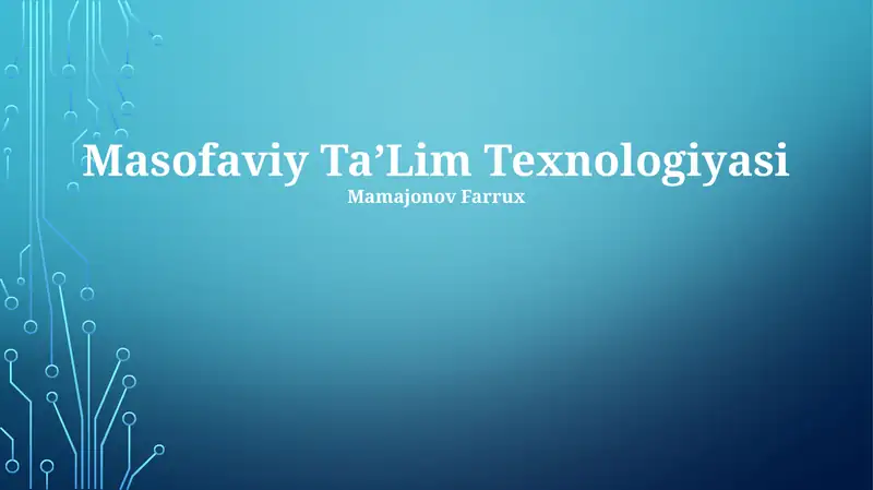 Masofaviy Taʼlim Texnologiyasi