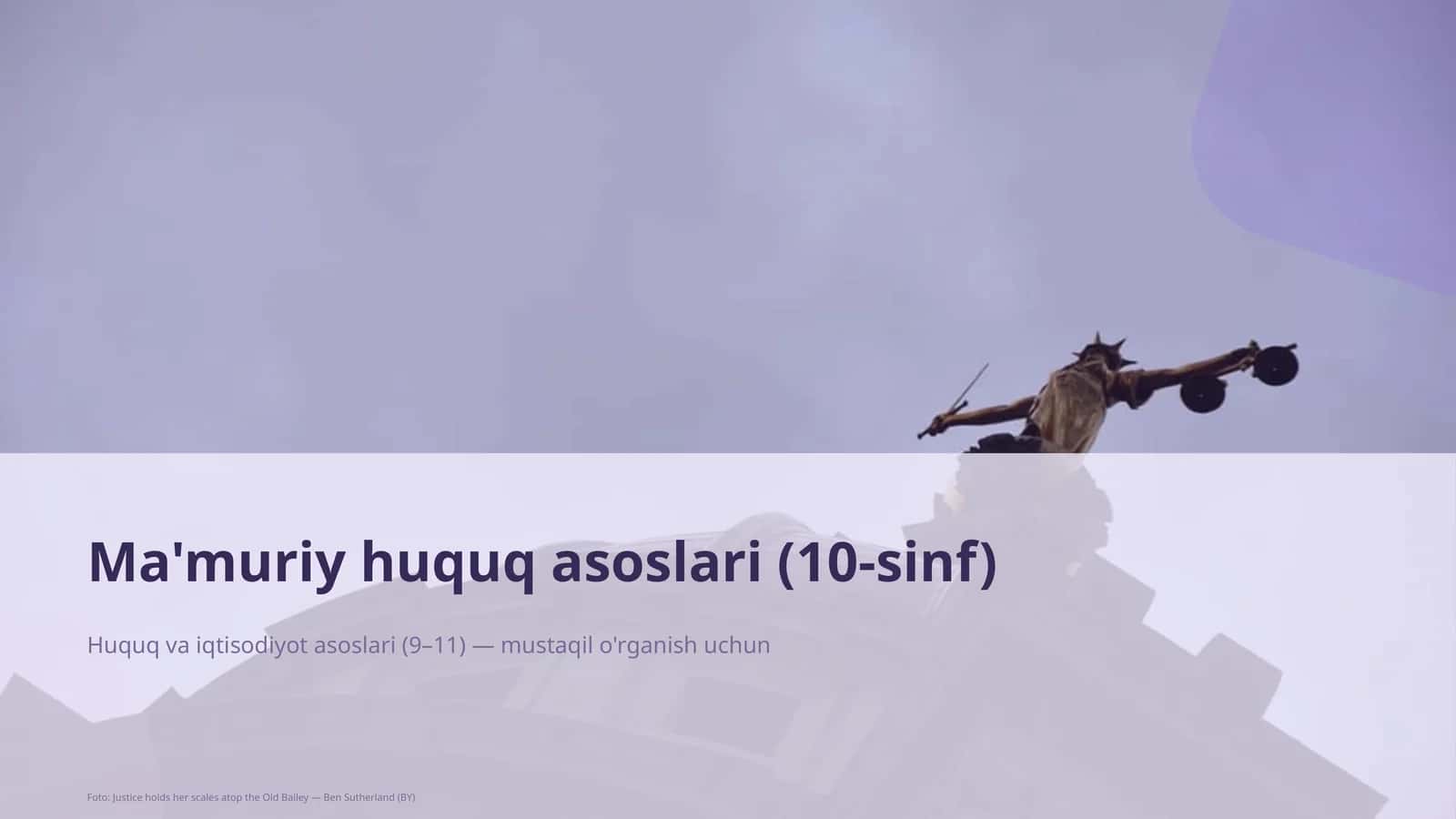 Ma'muriy huquq asoslari (10-sinf)