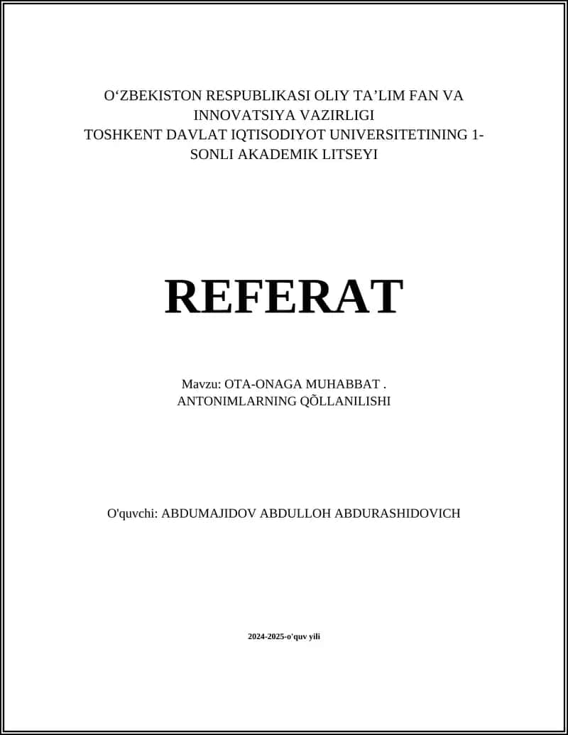 OTA-ONAGA MUHABBAT. ANTONIMLARNING QÕLLANILISHI