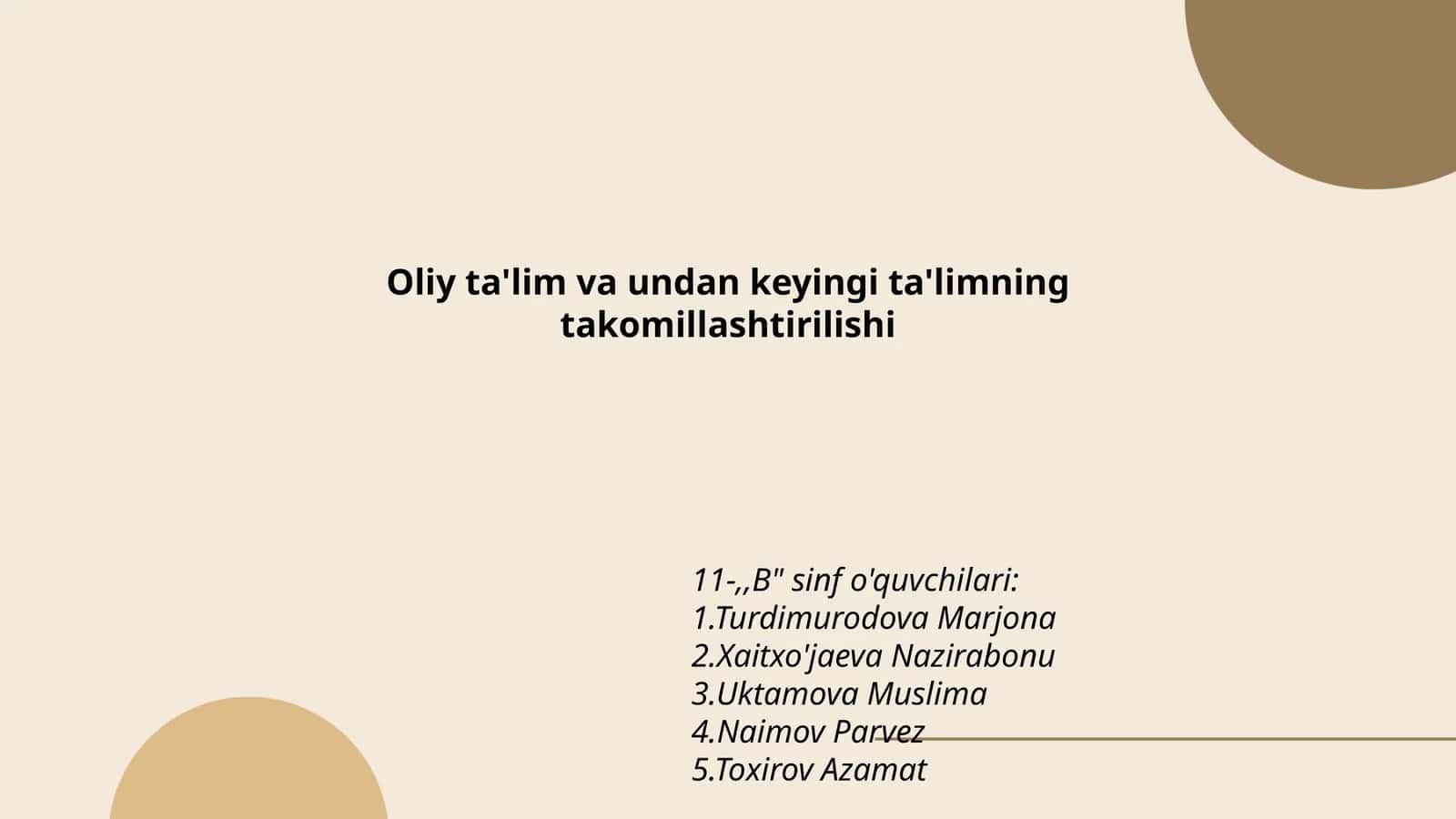 Oliy ta'lim va undan keyingi ta'limning takomillashtirilishi