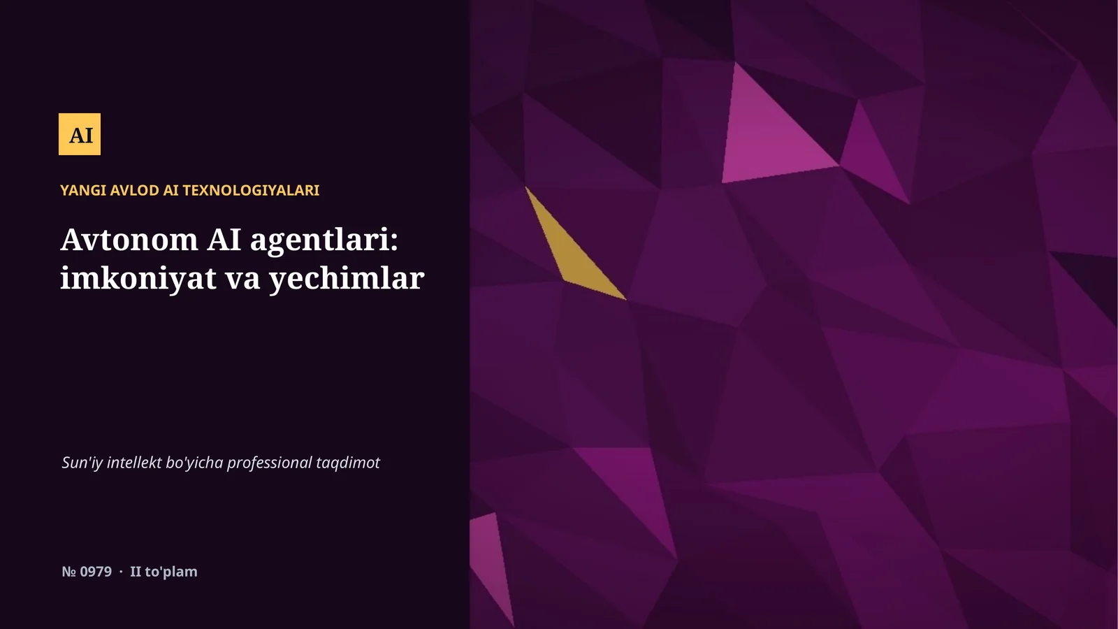 YANGI AVLOD AI TEXNOLOGIYALARI