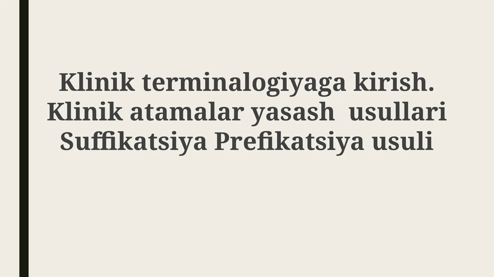 Klinik terminologiyaga kirish