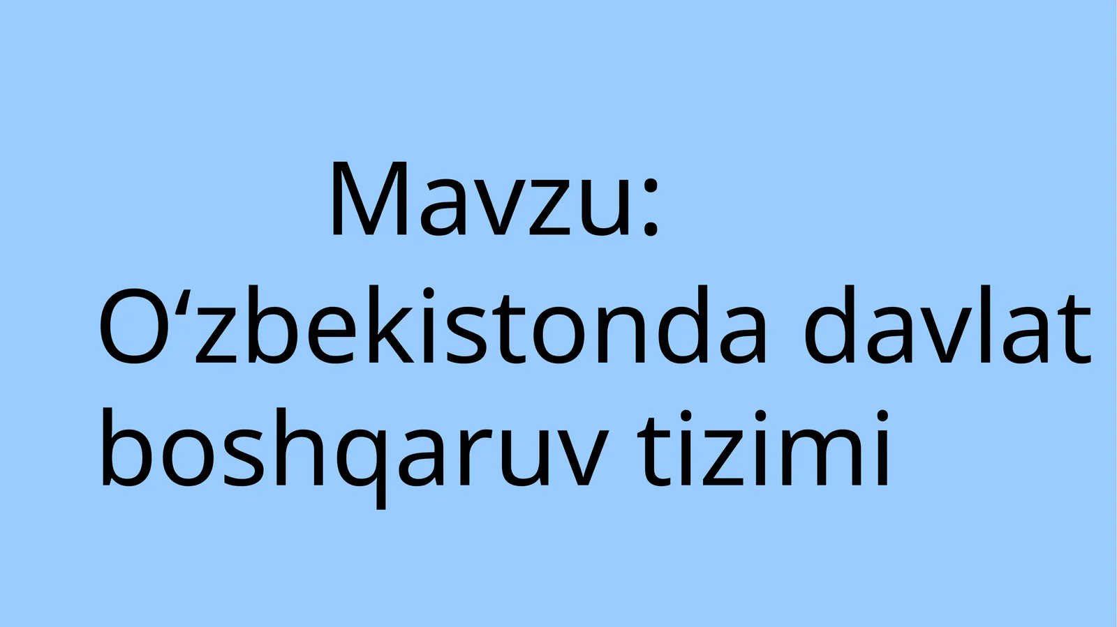 Oʻzbekistonda davlat boshqaruv tizimi