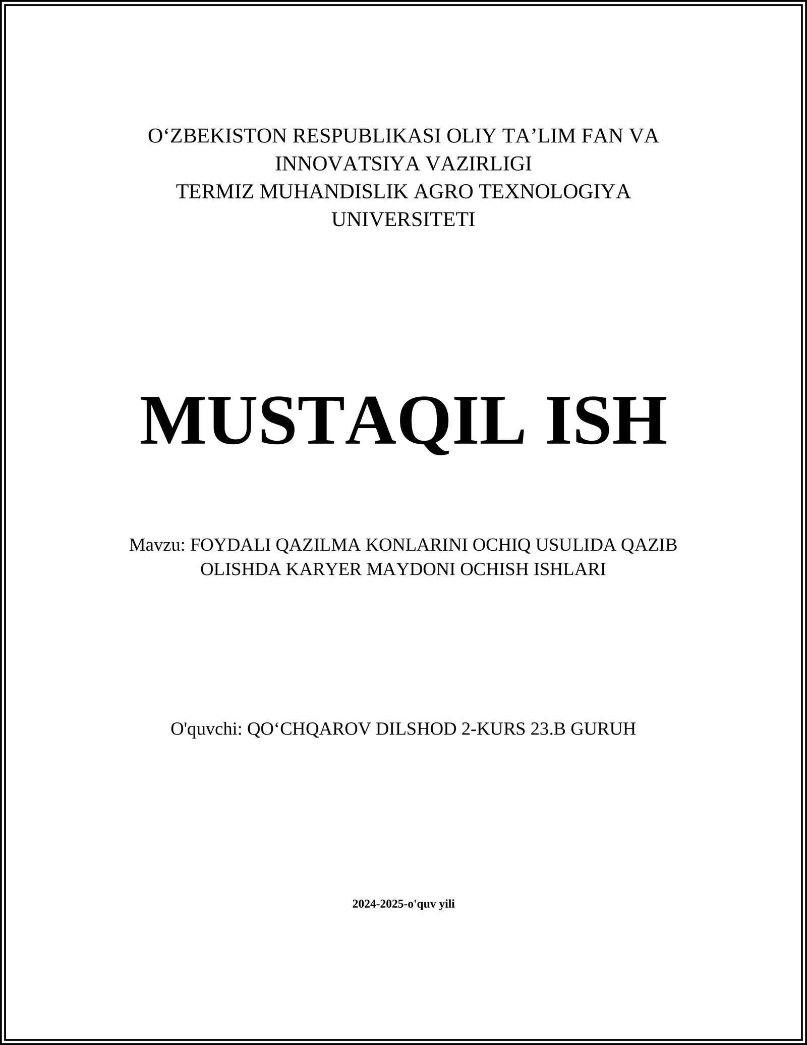FOYDALI QAZILMA KONLARINI OCHIQ USULIDA QAZIB OLISHDA KARYER MAYDONI OCHISH ISHLARI