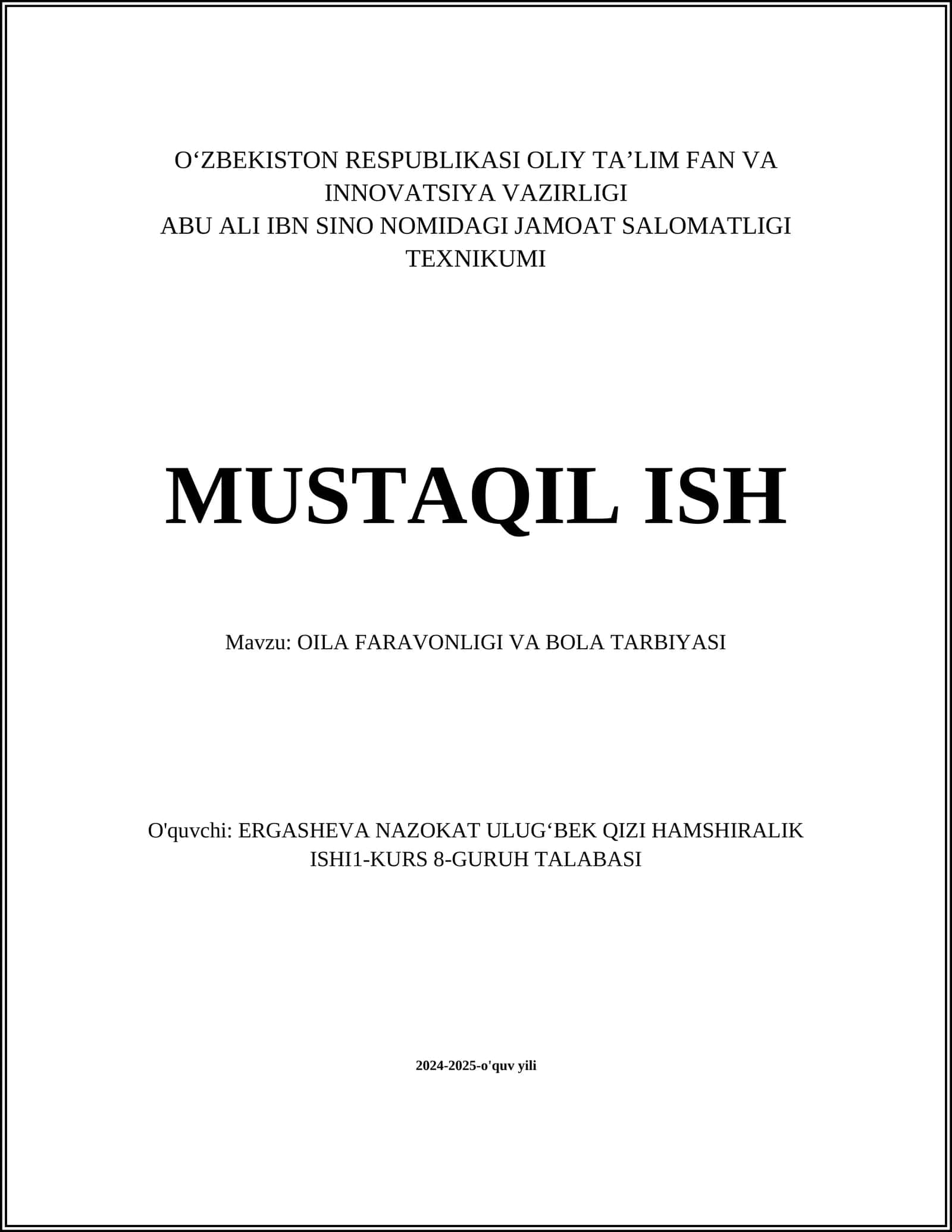 OILA FARAVONLIGI VA BOLA TARBIYASI