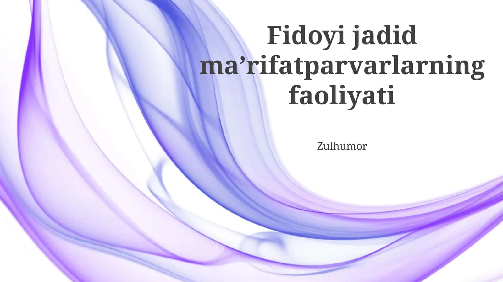 Jadidchilikning Faoliyati