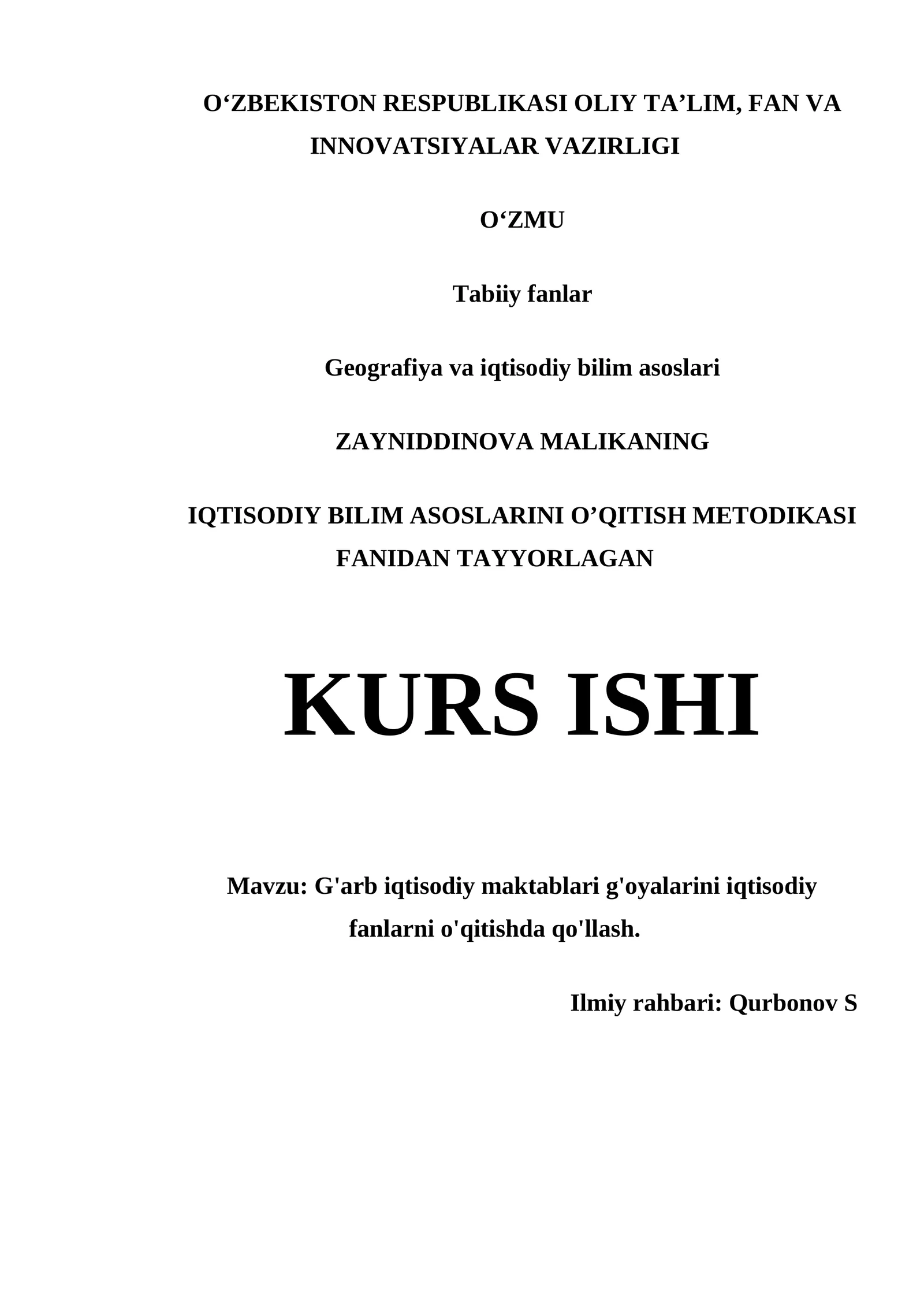 IQTISODIY BILIM ASOSLARINI O’QITISH METODIKASI FANIDAN TAYYORLAGAN KURS ISHI