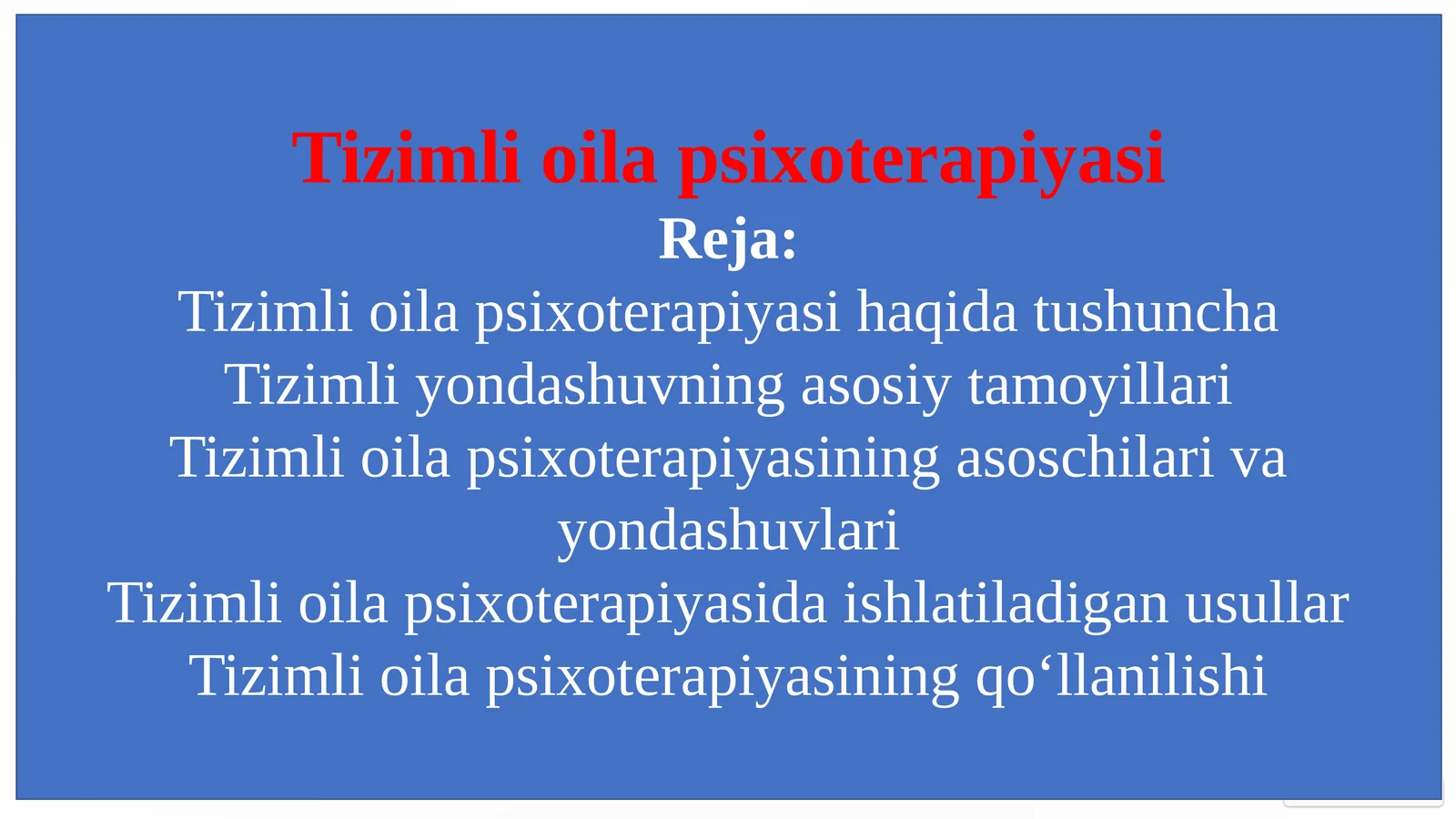 Tizizmli oila psixoterapiyasi taqdimot