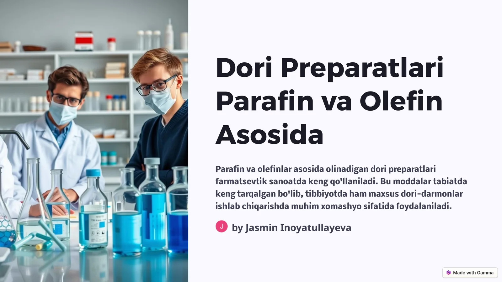 Dori Preparatlari Parafin va Olefin Asosida