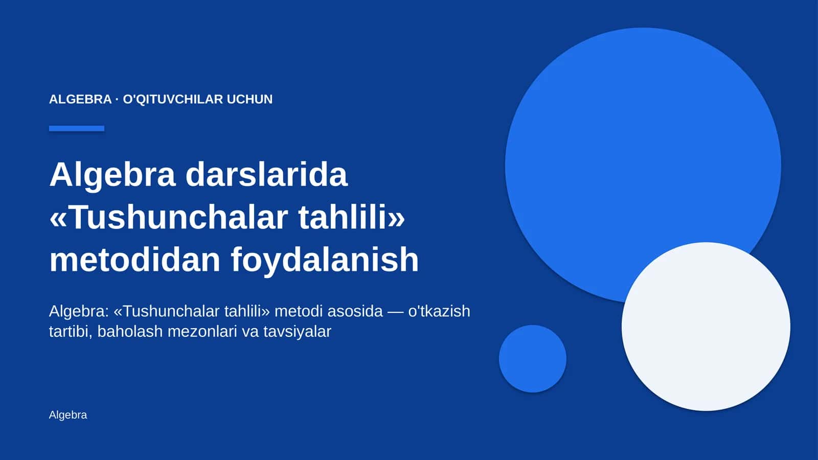 algebra darslarida tushunchalar tahlili metodidan foydalanish 3700