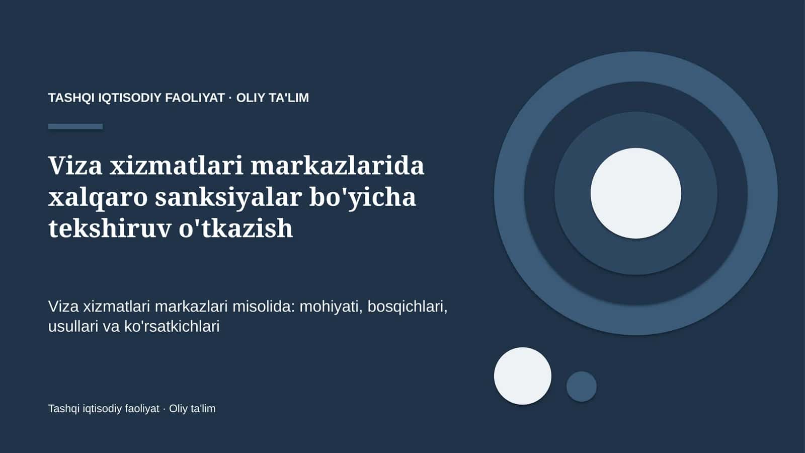viza xizmatlari markazlarida xalqaro sanksiyalar bo'yicha tekshiruv o'tkazish 6718