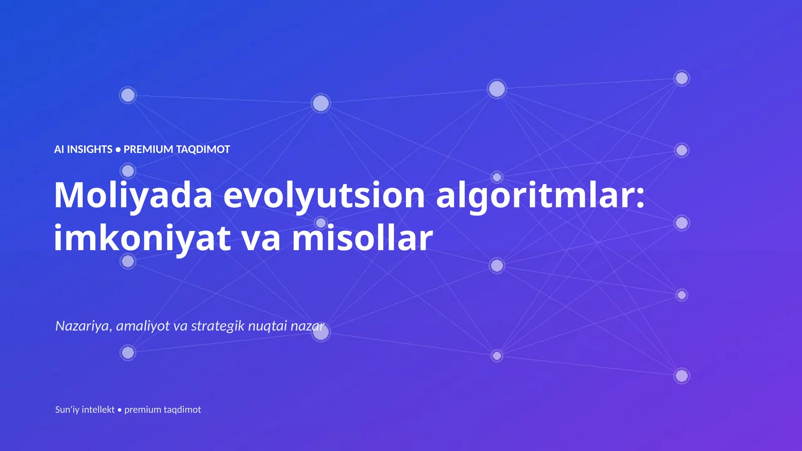 Moliyada evolyutsion algoritmlar: imkoniyat va misollar