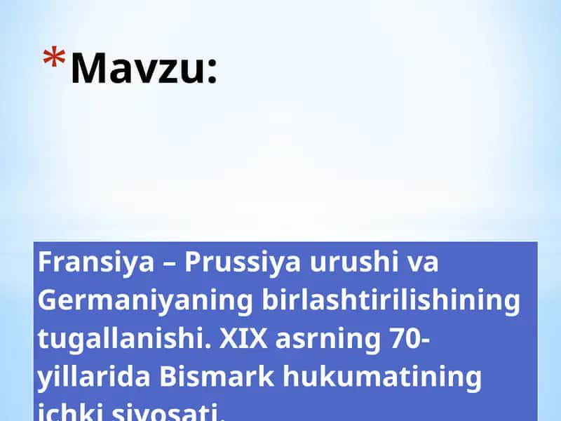 Fransiya – Prussiya urushi va Germaniyaning birlashtirilishining tugallanishi