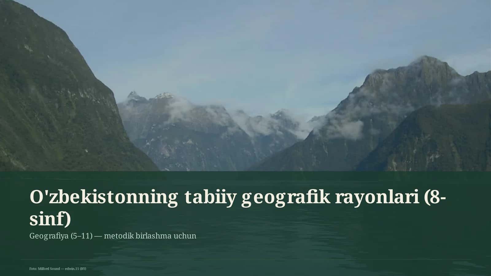 O'zbekistonning tabiiy geografik rayonlari (8-sinf)