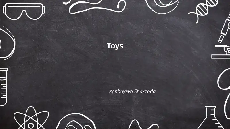 Toys